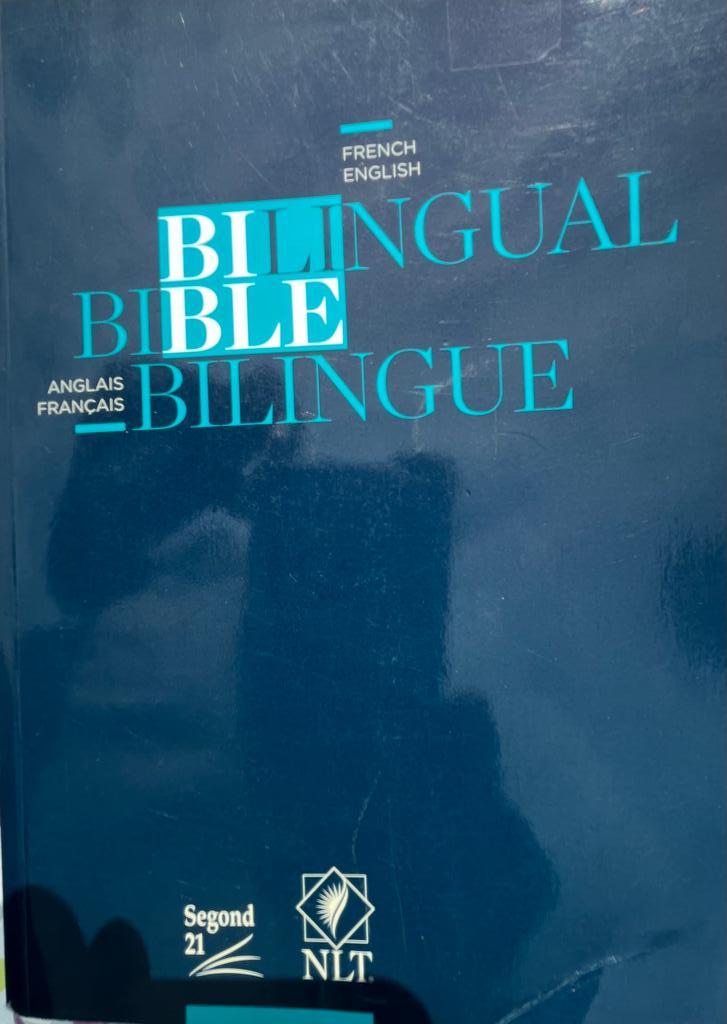 Bible Anglais /Français, Édition Segond 21 NLT (L’original avec les mots d’aujourd’hui)